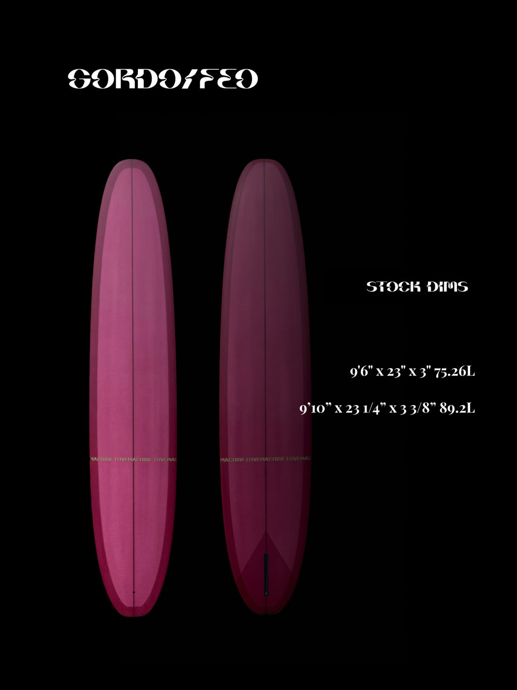 Custom_Love_Machine_surfboards_GORDO_FEO_LONGBOARD_1